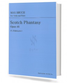 브르흐 스코틀랜드 환상곡 (Op.46)
