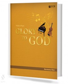 GLORY TO GOD (하모니 듀오 바이올린 피아노)
